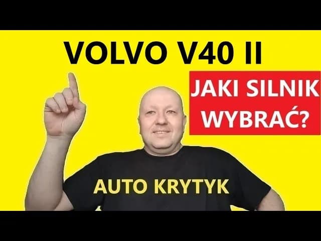 Volvo V40 jaki silnik wybrać? Opinie i doświadczenia z forum Volvo V40 jaki silnik wybrać? Opinie i doświadczenia z forum