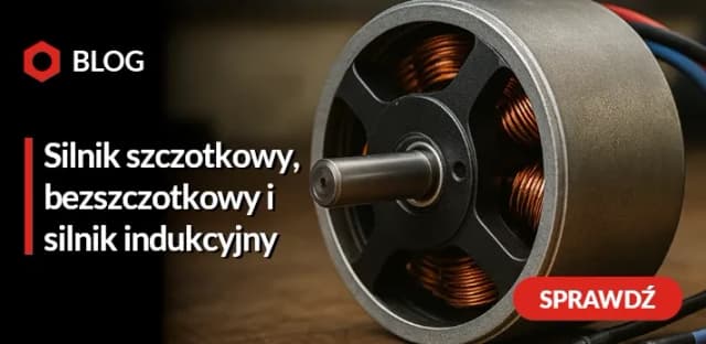 Silnik szczotkowy czy bezszczotkowy - który wybór oszczędzi więcej? Silnik szczotkowy czy bezszczotkowy - który wybór oszczędzi więcej?
